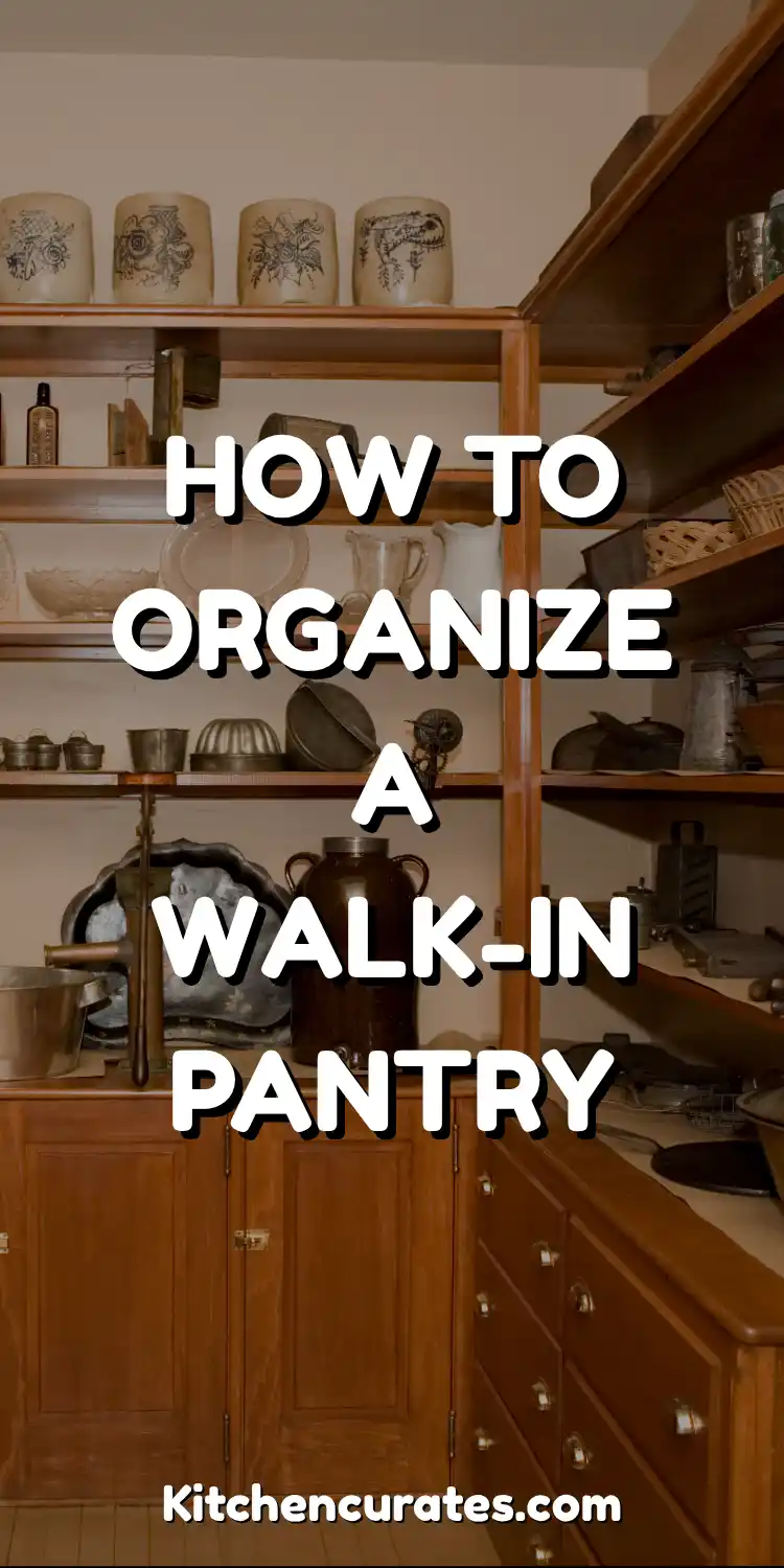 How to Organize a Walk-In Pantry